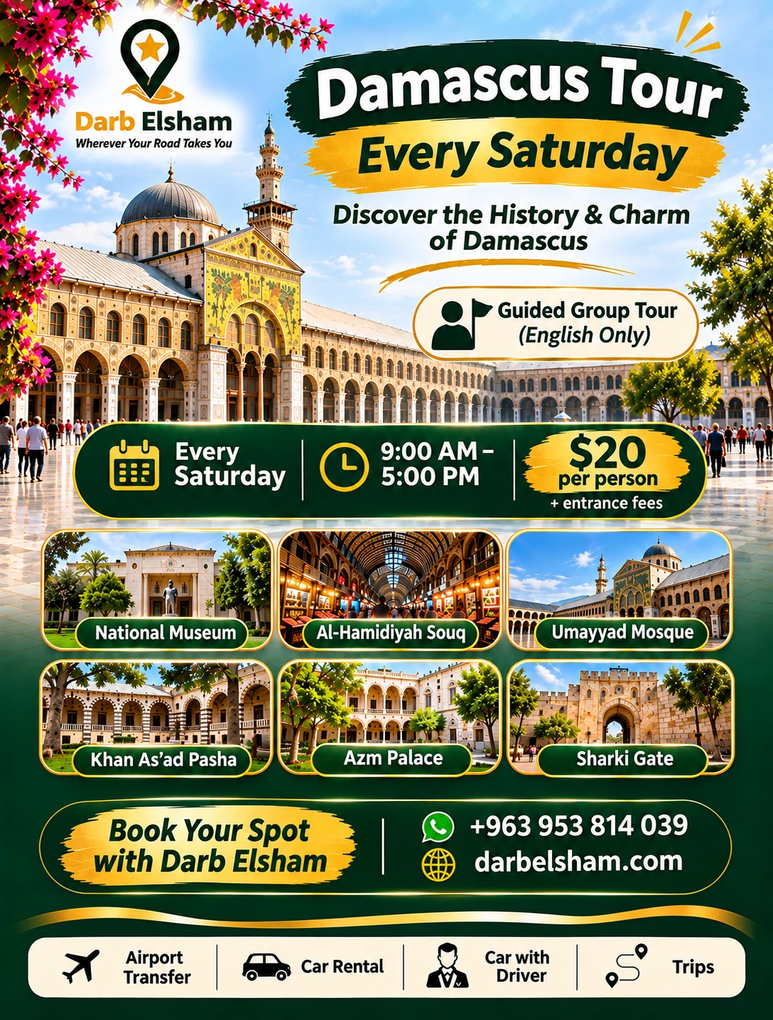 Damascus Tour Every Saturday with Darb El Sham — poster